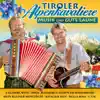 Tiroler Alpenkavaliere - Musik und gute Laune
